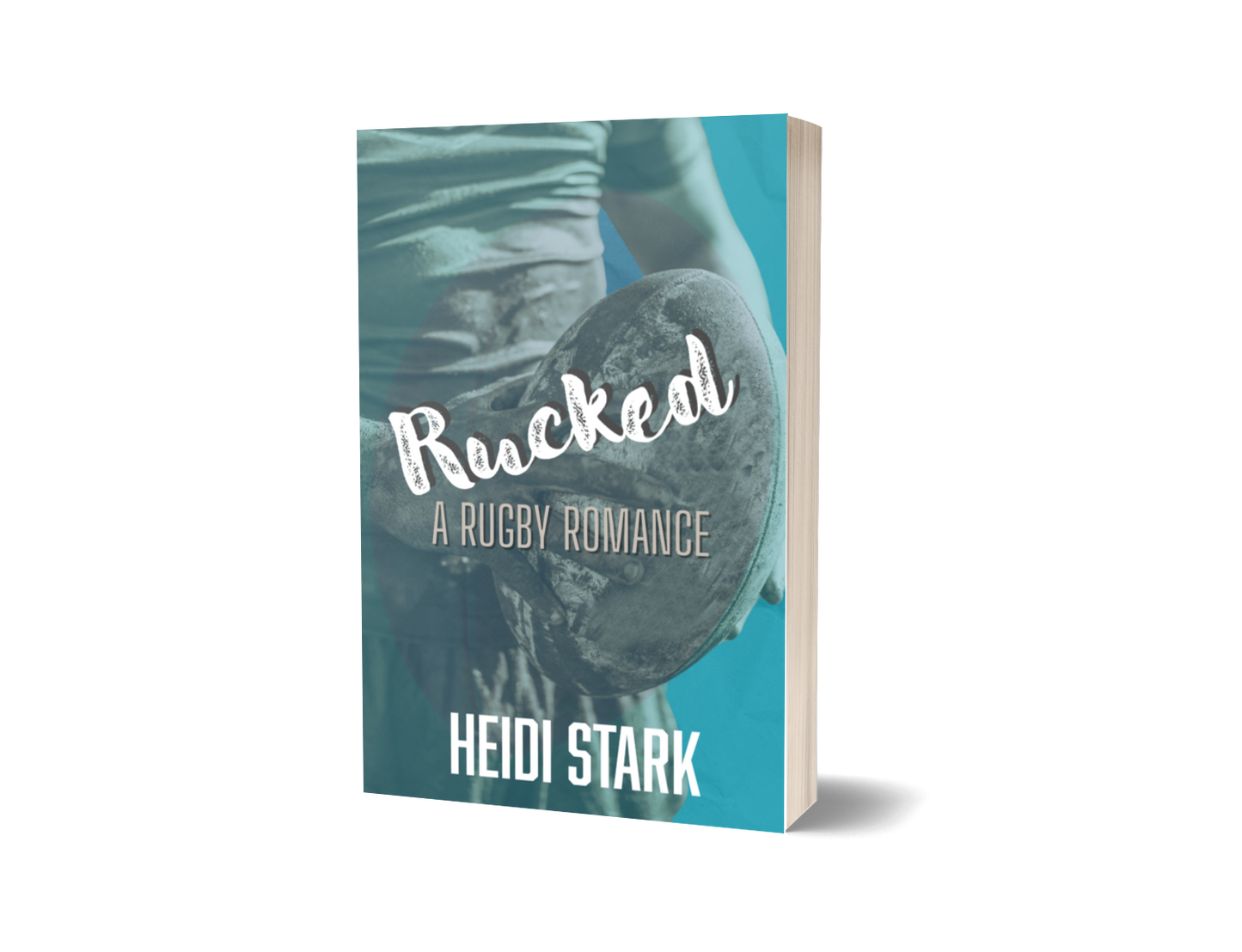 RUCKED: A Rugby Romance Signed Paperback Soft Cover (+ Swag!)