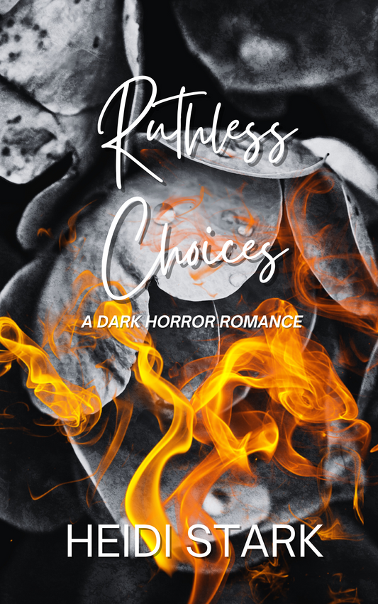 Ruthless Choices Paperback Regular Edition Soft Cover Pitch-Black Dark Romantic Horror Suspense